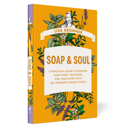 Soap & Soul by Lisa Bronner